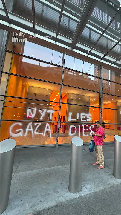 The New York Times building vandalized with red paint and the words ‘NYT Lies Gaza Dies’
