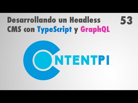 53. Desarrollando un Headless CMS con TypeScript y GraphQL: @contentpi/core/ui/utils