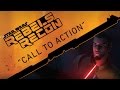 Rebels Recon #1.12: Inside Call to Action | Star Wars Rebels