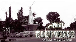 Akhil - Kampungan Official Video 