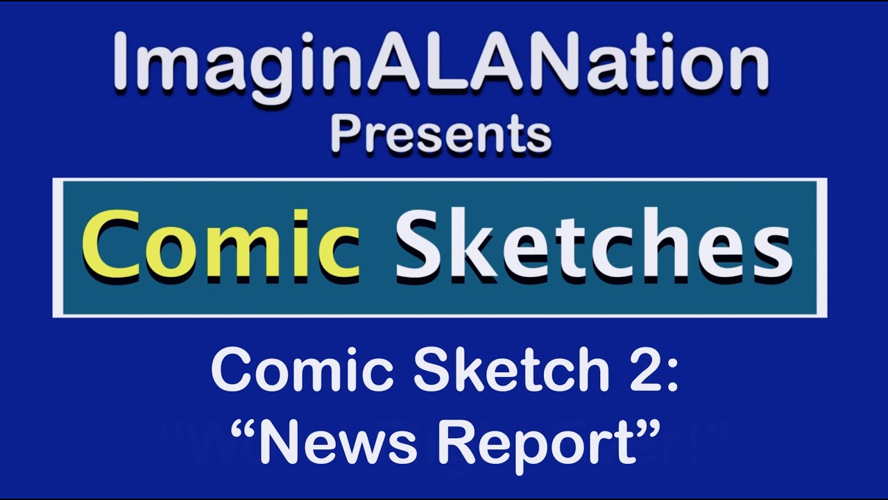 Comic Sketches Comic Sketch 2 News Report YouTube