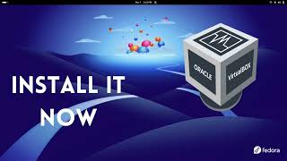 How to install virtualbox on Fedora