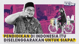 MALING – GURU GEMBUL, REALITAS PENDIDIKAN DI INDONESIA, SEMAKIN TERJEBAK DI KURIKULUM SEMAKIN KACAU!