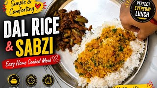 Simple Living, Simple Cooking | Dal &amp; Rice Recipe#Unfilterlifedieries# indian food# healthy reciepe