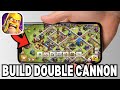 How To Build Double Cannon In Clash Of Clans (2025)