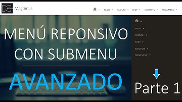 Como hacer Menú Responsivo | Submenu | Avanzado | Parte 1 | Muy fácil
