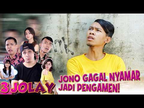 Penyamaran Jono Jadi Tukang Ngamen, Berhasil atau Gagal? | 3 JOLAY | EPS. 7 | PART 4