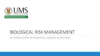 INTRODUCTION TO BIORISK MANAGEMENT