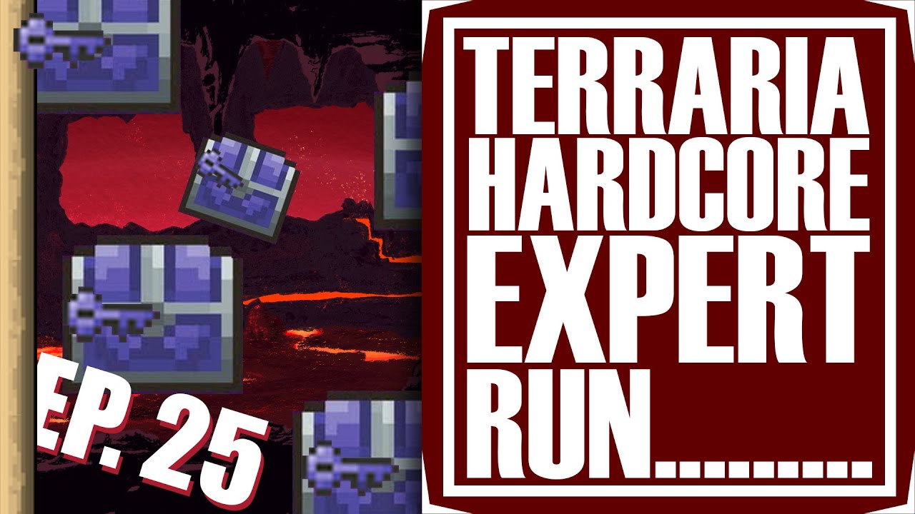 Back in Hell! - Terraria HARDCORE Expert [EP.25] - YouTube