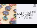 Receta de Galletas de Jengibre y Canela - Needlework