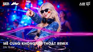 M Cung Khng Li Thot Remix Tiktok  Ch Dnh Ring Yu Ring Em Thi Remix  Nhc Remix Hay 2026