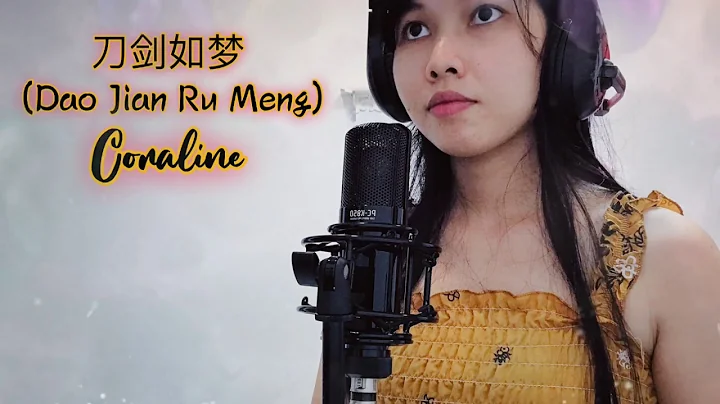 ( Dao Jian Ru Meng) - Dong Zhen - Coraline cover