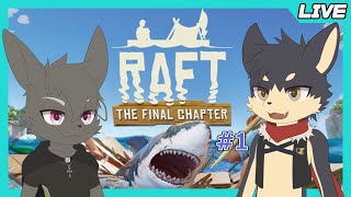 【Raft # １】突然遭難しました……。洋上漂流生活を想と一緒に生き残ろう！【やたの かがみ・とけい そう/獣人Vtuber/Reverse Clock】
