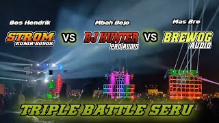 TRIPLE BATTLE STROM VS BJ HUNTER VS BREWOG