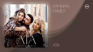 Rahman Family — Ata (Rəsmi Audio)