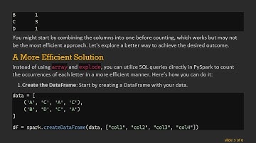 Efficiently Count Each Letter in a PySpark DataFrame with groupBy and count