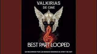 Valkirias de Cine - Wild West (Best Part Looped)