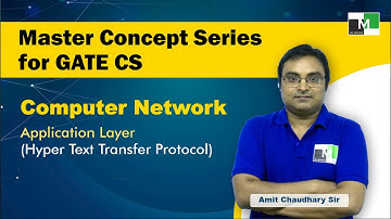 GATE Computer Science | CN | Application Layer | Hyper Text Transfer Protocol | Amit Chaudhary Sir