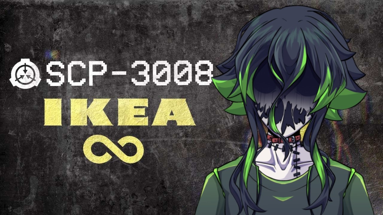 SCP-3008 INFINITE IKEA AIN'T AS FUNNY AS IT SOUNDS (THEVOLGUNREACTION)