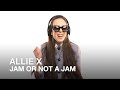 Capture de la vidéo Allie X Plays Jam Or Not A Jam