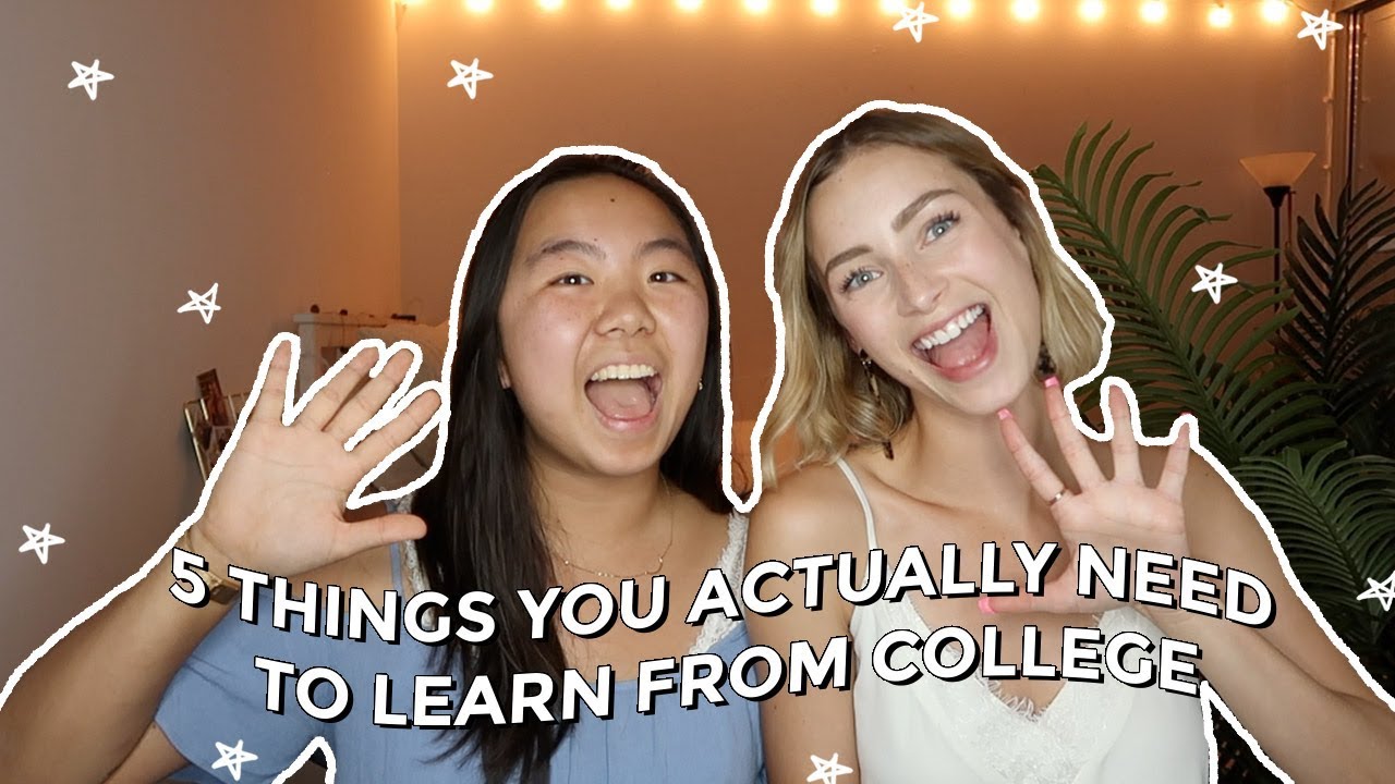 What You ACTUALLY Need to Learn From College ☆ 