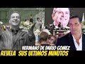 HERMANO de DARÍO GÓMEZ, Revela el DESGARRADOR MOMENTO Que VIVIÓ, Mientras El CANTANTE "FALLECIA" HOY