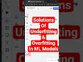 Underfitting & Overfitting Solutions in Machine Learning models | Explained Simply #shorts