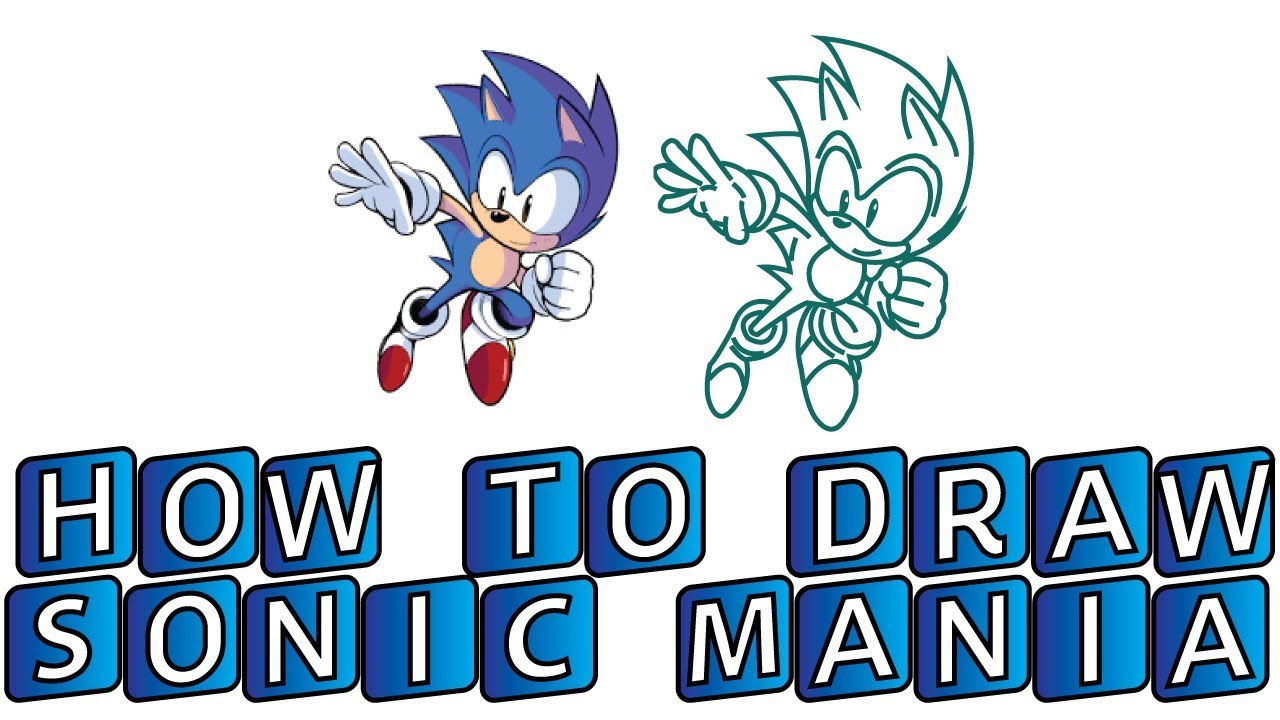 NINTENDO SWITCH SONIC THE HEDGEHOG SONIC MANIA SEGA How To Draw Sonic ...