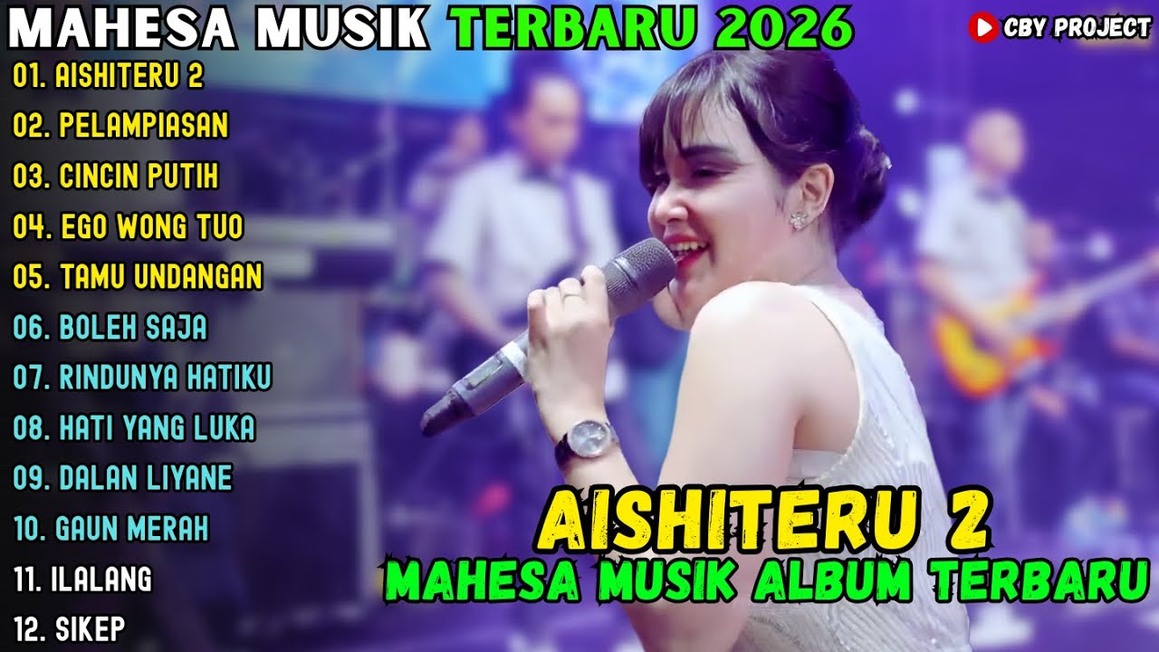 AISHITERU 2 - PELAMPIASAN | MAHESA MUSIK ALBUM TERBARU 2026