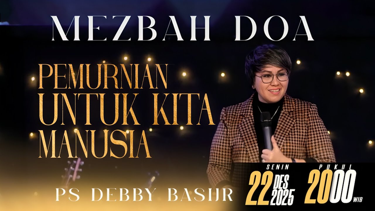 MEZBAH DOA SENIN 22 DESEMBER 2025 | pk 20.00 WIB - 