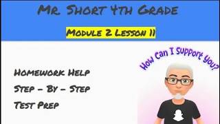 Module 2 Lesson 11 Eureka Math Homework Help 4th Grade