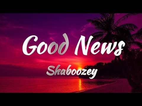 Shaboozey - Good