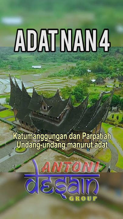 Adat Nan Ampek Parkaro || Petatah Petitih Minangkabau-Pantun Minang #shorts