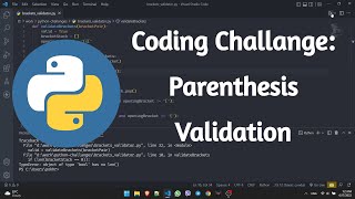 Coding Challenge | Matching Parentheses Problem, Balanced Parentheses using python