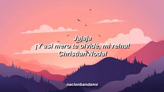 Se Me Olvido // Christian Nodal // letra