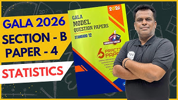 Class 12th Gala Paper - 4 Statistics | Section B | Gala Paper Solution 2026 | 12th GSEB | UGT