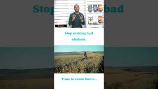 Stop making bad choices #bible  #choices  #mistakes