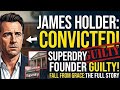 Superdry Founder SENTENCED: The Secret Life of James Holder! 🚔