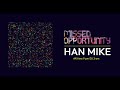 Han mike   missed opportunity ep53