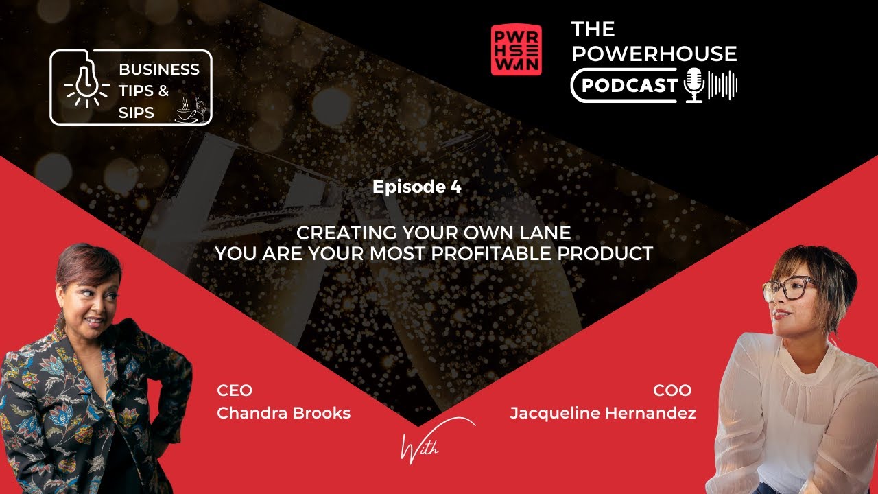 Podcast Ep 4 Creating you own lane, you are your most profitable product