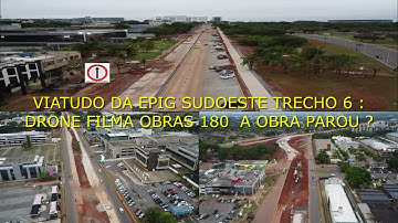 VIATUDO DA EPIG SUDOESTE TRECHO 6 : DRONE FILMA OBRAS 180  A OBRA PAROU ?