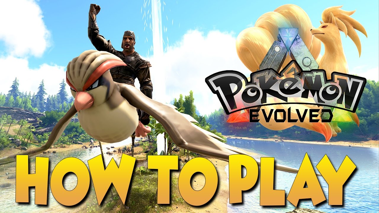 How To Play Pokemon Evolved Tutorial Ark Survival Evolved Mod Youtube