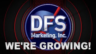 DFS Marketing IS Growing