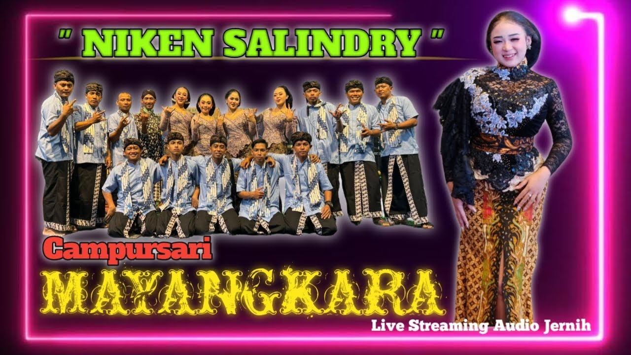 Live Niken Salindry - Campursari MAYANGKARA - Sumberdodol - Panekan - Magetan ( R'CO AUDIO )