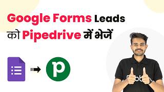 Automatically Send Google Form Leads to Pipedrive (Step-by-Step Automation)