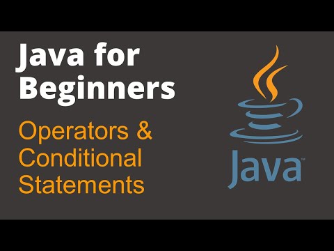 Java Tutorial 2- Operators and Conditional Statements