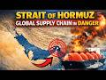 Strait of Hormuz Explained | Why This Narrow Waterway Controls 20% of Global Oil Supply