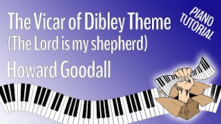 The Vicar of Dibley Theme (The Lord is my shepherd) Piano Tutorial