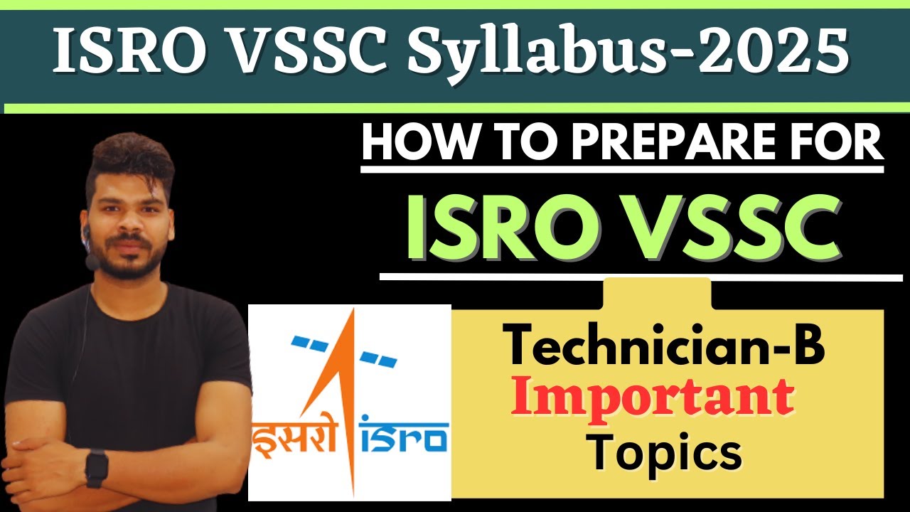 ISRO VSSC Technician-B Syllabus-2025 || VSSC Recruitment-2025.