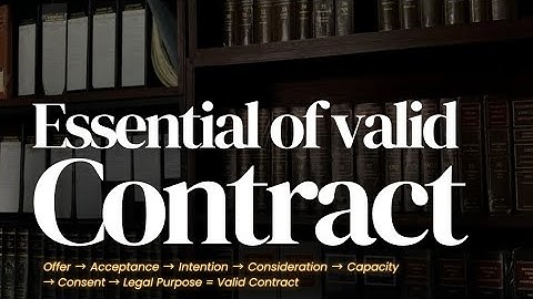 Contract Law Explained: Essentials of Valid Contract & Agreement #contractlaw #contract
